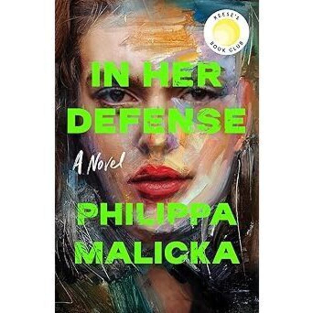 In Her Defense (A Reese Witherspoon Book Club Pick): A Novel